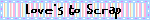 lovestoscrapblinky3.gif